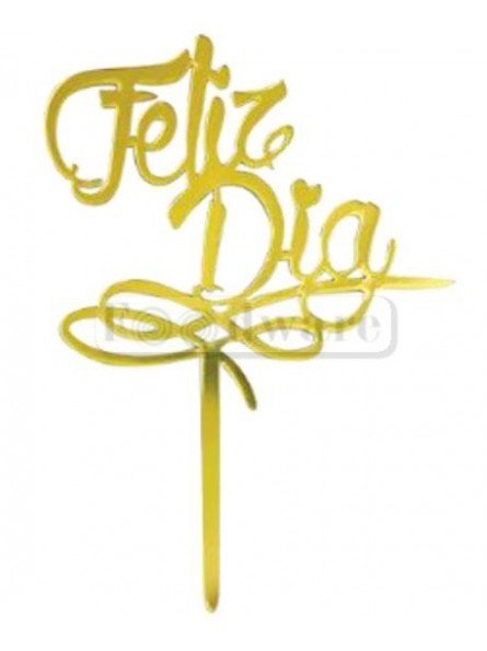 Cake Topper Decoración Para Pastel De Acrílico "Feliz Dia" Dorado 12X10Cm